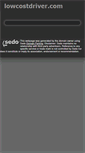 Mobile Screenshot of lowcostdriver.com
